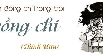 Cảm nhận 10 câu thơ giữa bài “Đồng chí”