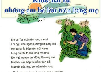 Khúc hát ru những em bé lớn trên lưng mẹ