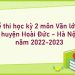 Đề thi học kỳ 2 môn Văn lớp 9 huyện Hoài Đức - Hà Nội năm 2022-2023