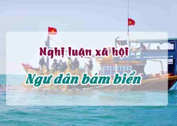 Nghị luận xã hội Hình ảnh người ngư dân bám biển