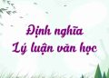 Một số định nghĩa cần biết khi làm văn LLVH