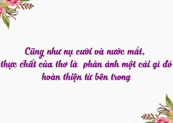 Thơ là phản ánh một cái gì đó hoàn thiện từ bên trong