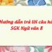 Soạn văn 8 - Hướng dẫn trả lời câu hỏi SGK Ngữ văn 8